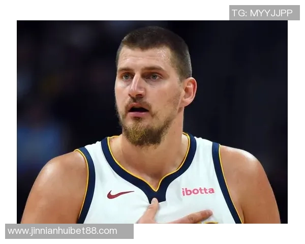 阿德尔曼强调瓦兰约基奇同场出战瓦兰实力毋庸置疑